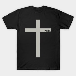 He has risen T-Shirt